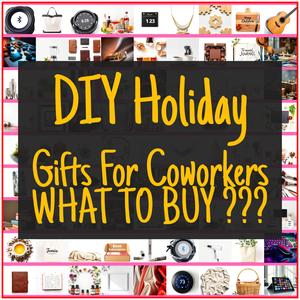 DIY Holiday Gifts For Coworkers [TOP PICKS]