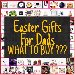 Easter Gifts For Dads [TOP PICKS]