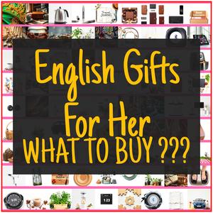 English Gifts For Her [TOP PICKS]