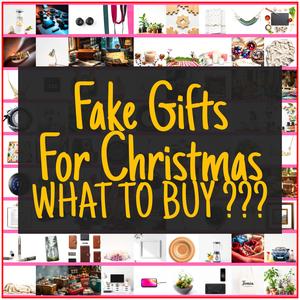 Fake Gifts For Christmas [TOP PICKS]