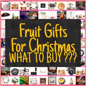 Fruit Gifts For Christmas [TOP PICKS]
