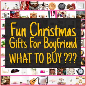 Fun Christmas Gifts For Boyfriend [TOP PICKS]