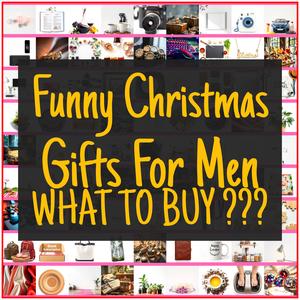 Funny Christmas Gifts For Men [TOP PICKS]