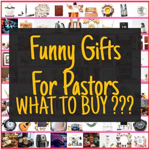 Funny Gifts For Pastors [TOP PICKS]
