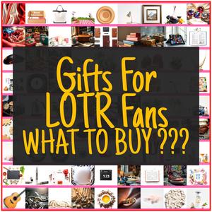 Gifts For LOTR Fans [TOP PICKS]