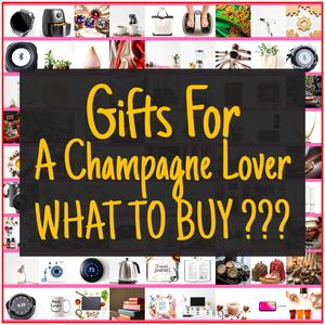 Gifts For A Champagne Lover [TOP PICKS]