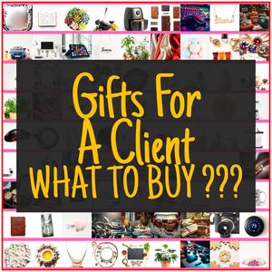Gifts For A Client [TOP PICKS]