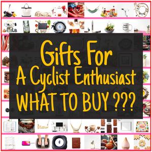 Gifts For A Cyclist Enthusiast [TOP PICKS]