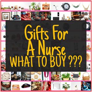 Gifts For A Nurse [TOP PICKS]