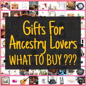 Gifts For Ancestry Lovers [TOP PICKS]