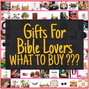 Gifts For Bible Lovers [TOP PICKS]