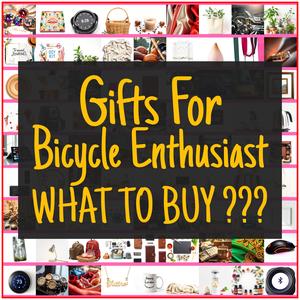 Gifts For Bicycle Enthusiast [TOP PICKS]