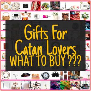 Gifts For Catan Lovers [TOP PICKS]