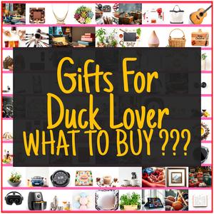 Gifts For Duck Lover [TOP PICKS]