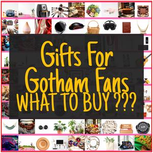 Gifts For Gotham Fans [TOP PICKS]