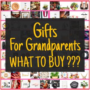Gifts For Grandparents [TOP PICKS]