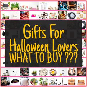 Gifts For Halloween Lovers [TOP PICKS]