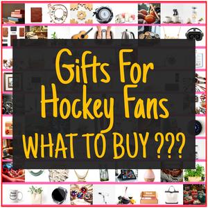 Gifts For Hockey Fans [TOP PICKS]