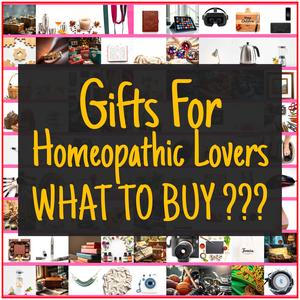 Gifts For Homeopathic Lovers [TOP PICKS]