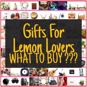Gifts For Lemon Lovers [TOP PICKS]
