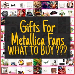 Gifts For Metallica Fans [TOP PICKS]