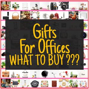 Gifts For Offices [TOP PICKS]