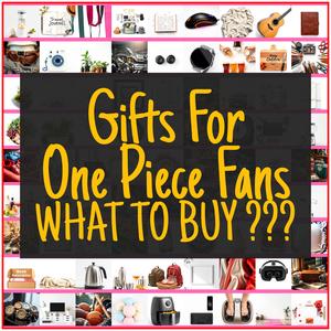 Gifts For One Piece Fans [TOP PICKS]