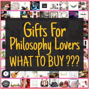 Gifts For Philosophy Lovers [TOP PICKS]