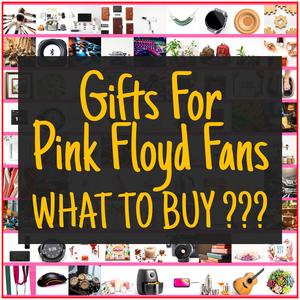 Gifts For Pink Floyd Fans [TOP PICKS]