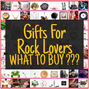 Gifts For Rock Lovers [TOP PICKS]