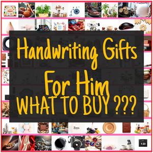 Handwriting Gifts For Him [TOP PICKS]