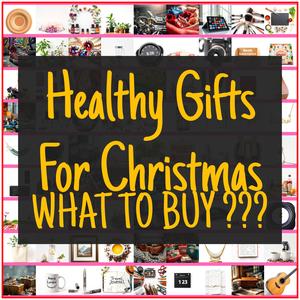 Healthy Gifts For Christmas [TOP PICKS]