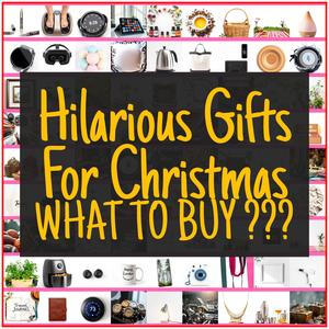 Hilarious Gifts For Christmas [TOP PICKS]