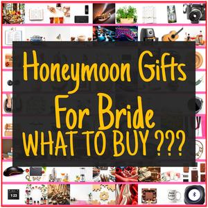 Honeymoon Gifts For Bride [TOP PICKS]