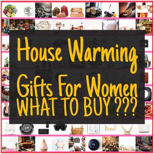 House Warming Gifts For Women [TOP PICKS]