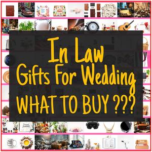 In Law Gifts For Wedding [TOP PICKS]