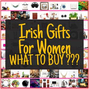 Irish Gifts For Women [TOP PICKS]
