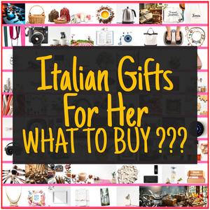 Italian Gifts For Her [TOP PICKS]
