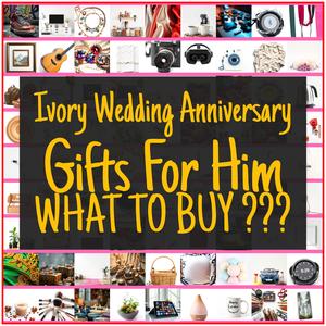 Ivory Wedding Anniversary Gifts For Him [TOP PICKS]