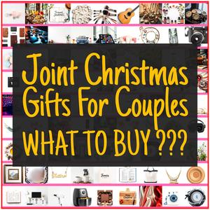 Joint Christmas Gifts For Couples [TOP PICKS]