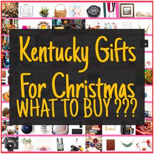 Kentucky Gifts For Christmas [TOP PICKS]