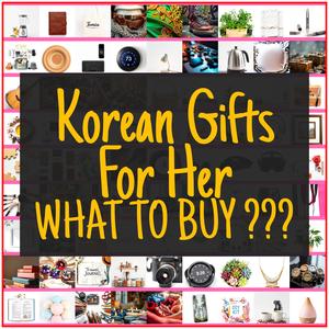 Korean Gifts For Her [TOP PICKS]