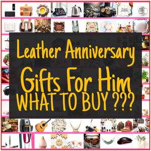 Leather Anniversary Gifts For Him [TOP PICKS]