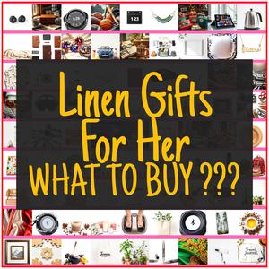 Linen Gifts For Her [TOP PICKS]