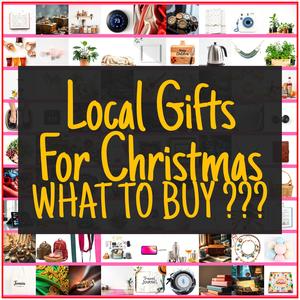 Local Gifts For Christmas [TOP PICKS]