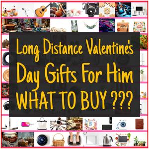 Long Distance Valentine’s Day Gifts For Him [TOP PICKS]