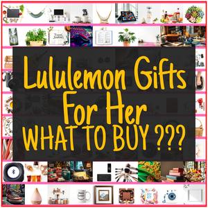 Lululemon Gifts For Her [TOP PICKS]
