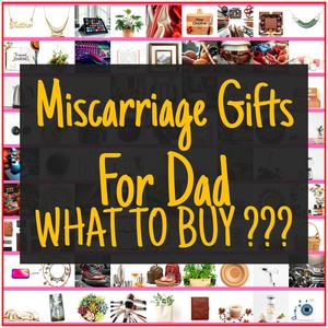 Miscarriage Gifts For Dad [TOP PICKS]